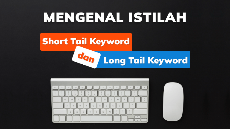long tail keyword, SEO konten
